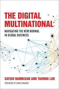 デジタル時代の多国籍企業の戦略<br>The Digital Multinational : Navigating the New Normal in Global Business