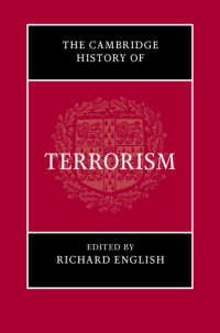 ケンブリッジ版　テロリズムの歴史<br>The Cambridge History of Terrorism