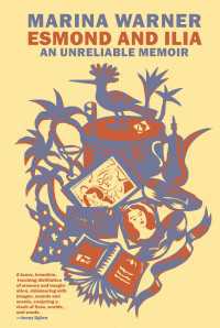 Esmond and Ilia : An Unreliable Memoir