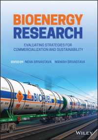 バイオエネルギー研究<br>Bioenergy Research : Evaluating Strategies for Commercialization and Sustainability