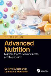 発展的栄養学（第３版）<br>Advanced Nutrition : Macronutrients, Micronutrients, and Metabolism（3 NED）