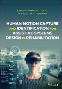 支援テクノロジーのための人体動作のキャプチャおよび同定<br>Human Motion Capture and Identification for Assistive Systems Design in Rehabilitation