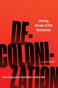 Decolonization : Unsung Heroes of the Resistance