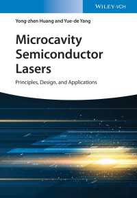 Microcavity Semiconductor Lasers : Principles, Design, and Applications