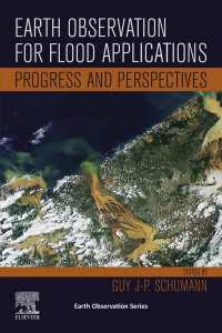 Earth Observation for Flood Applications : Progress and Perspectives