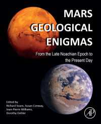火星の地質学の謎<br>Mars Geological Enigmas : From the Late Noachian Epoch to the Present Day