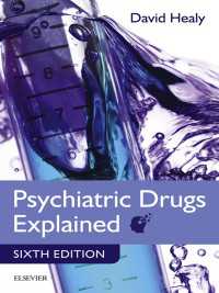 Psychiatric Drugs Explained E-Book : Psychiatric Drugs Explained E-Book（6）