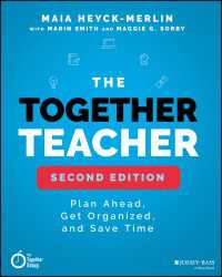 The Together Teacher : Plan Ahead, Get Organized, and Save Time!（2）