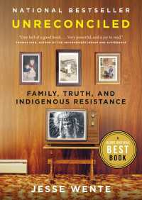 Unreconciled : Family, Truth, and Indigenous Resistance