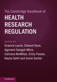 ケンブリッジ版　保健調査の法規制ハンドブック<br>The Cambridge Handbook of Health Research Regulation