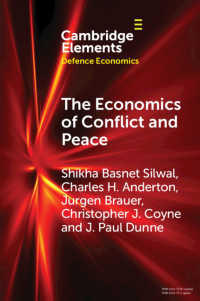 The Economics of Conflict and Peace : History and Applications