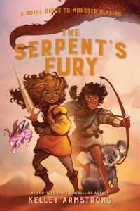 The Serpent's Fury : Royal Guide to Monster Slaying, Book 3