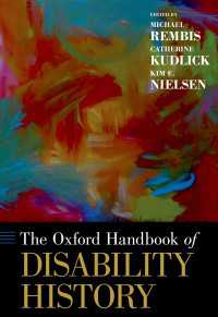オックスフォード版　障害史ハンドブック<br>The Oxford Handbook of Disability History