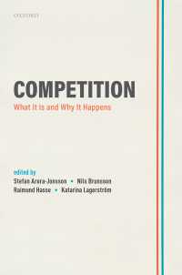 競争とは何か、なぜ起こるのか<br>Competition : What It Is and Why It Happens
