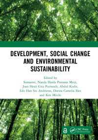 Development, Social Change and Environmental Sustainability : Proceedings of the International Conference on Contemporary Sociology and Educational Transformation (ICCSET 2020), Malang, Indonesia, 23 September 2020