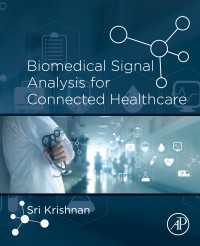 Biomedical Signal Analysis for Connected Healthcare