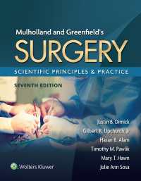 グリーンフィールド外科学（第７版）<br>Mulholland & Greenfield's Surgery : Scientific Principles and Practice（7）