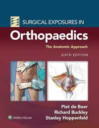 Surgical Exposures in Orthopaedics: The Anatomic Approach（6）