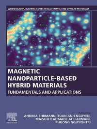 Magnetic Nanoparticle-Based Hybrid Materials : Fundamentals and Applications