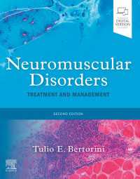 神経筋疾患：治療と管理（第２版）<br>Neuromuscular Disorders E-Book : Treatment and Management（2）