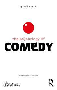 笑いの心理学<br>The Psychology of Comedy