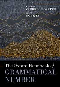 オックスフォード版　文法的数ハンドブック<br>The Oxford Handbook of Grammatical Number