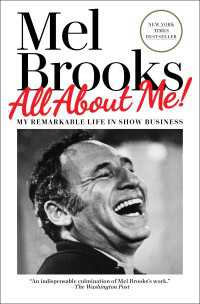 All About Me! : My Remarkable Life in Show Business