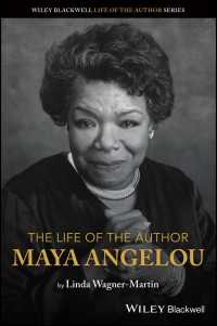 マヤ・アンジェルー伝<br>The Life of the Author: Maya Angelou