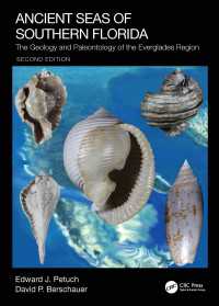 Ancient Seas of Southern Florida : The Geology and Paleontology of the Everglades Region（2 NED）
