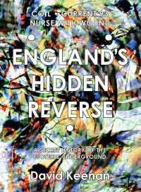 England's Hidden Reverse, revised and expanded edition : A Secret History of the Esoteric Underground