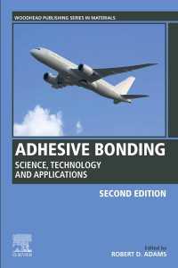 接着結合の科学・技術・応用（第２版）<br>Adhesive Bonding : Science, Technology and Applications（2）