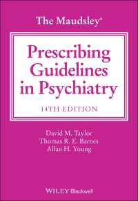 モーズレイ精神科処方ガイドライン（第１４版）<br>The Maudsley Prescribing Guidelines in Psychiatry（14）