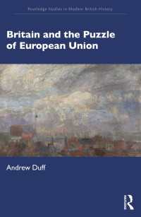 英国とEU：第二次世界大戦から現在まで<br>Britain and the Puzzle of European Union