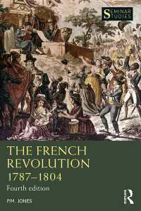 フランス革命1787-1804年（第４版）<br>The French Revolution 1787-1804（4 NED）