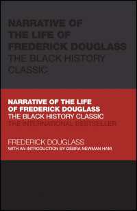 Narrative of the Life of Frederick Douglass : The Black History Classic