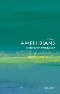 一冊でわかる両生類<br>Amphibians: A Very Short Introduction