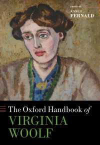 オックスフォード版　ヴァージニア・ウルフ・ハンドブック<br>The Oxford Handbook of Virginia Woolf