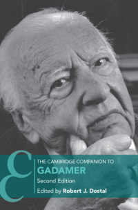 ケンブリッジ版　ガダマー必携（第２版）<br>The Cambridge Companion to Gadamer（2）