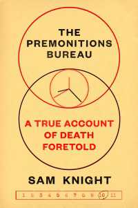 The Premonitions Bureau : A True Account of Death Foretold