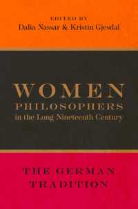 Women Philosophers in the Long Nineteenth Century : The German Tradition