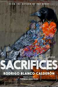 Sacrifices : Stories