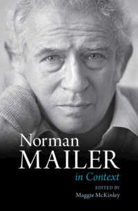 ノーマン・メイラー研究のためのコンテクスト<br>Norman Mailer in Context