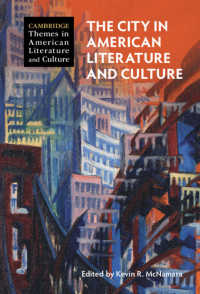 都市のアメリカ文学・文化研究<br>The City in American Literature and Culture