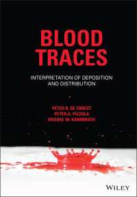 血痕の解釈<br>Blood Traces : Interpretation of Deposition and Distribution