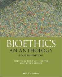 生命倫理アンソロジー（第４版）<br>Bioethics : An Anthology（4）