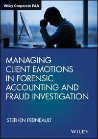 会計不正操作と顧客感情管理<br>Managing Client Emotions in Forensic Accounting and Fraud Investigation