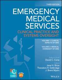 救急医療サービス・テキスト（第３版・全２巻）<br>Emergency Medical Services : Clinical Practice and Systems Oversight（3）
