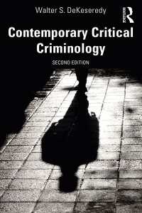 現代批判的犯罪学（第２版）<br>Contemporary Critical Criminology（2 NED）
