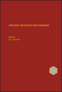 Organic Reaction Mechanisms 2018 : An Annual Survey Covering the Literature Dated January to December 2018