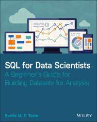 データサイエンティストのためのSQL入門ガイド<br>SQL for Data Scientists : A Beginner's Guide for Building Datasets for Analysis